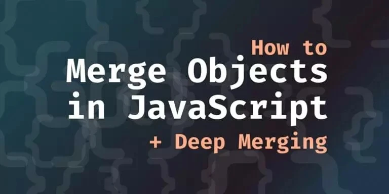 Tips on How to Join Objects in JavaScript
